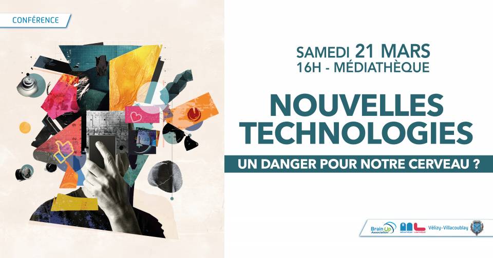 Conférence : Nouvelles technologies, un danger pour notre cerveau ?